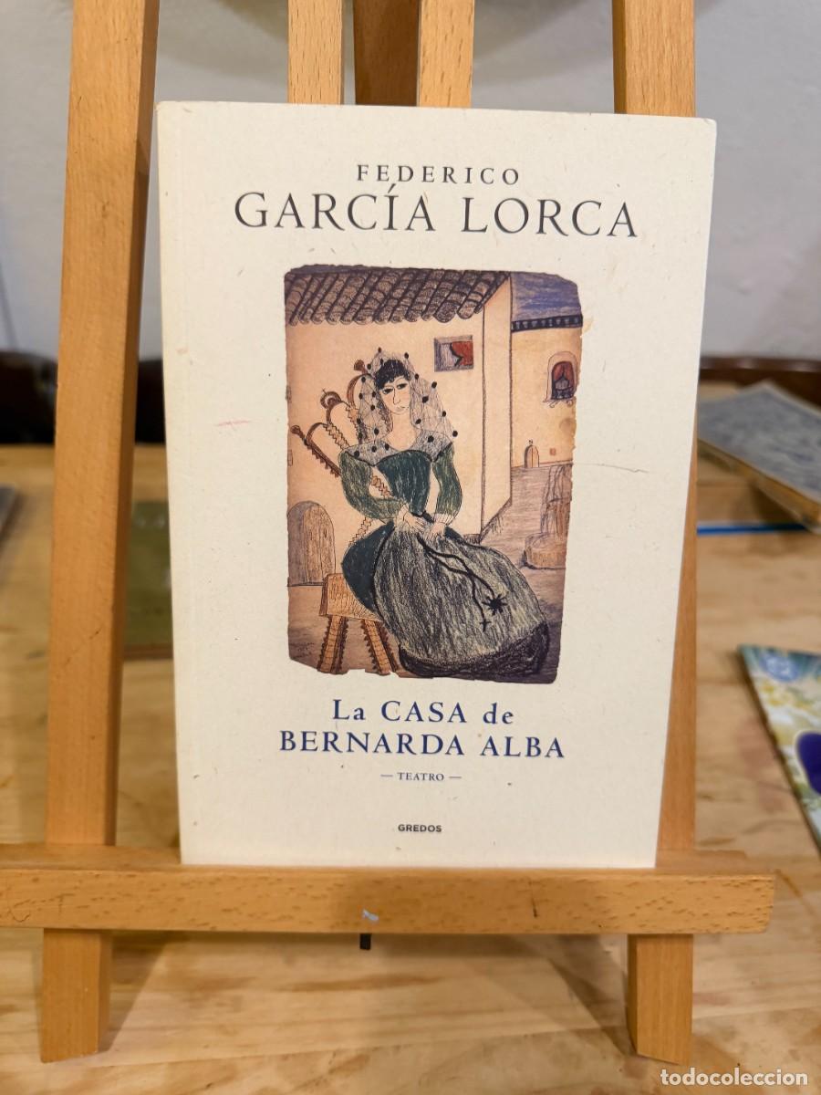 Libros: FEDERICO GARC&Iacute;A LORCA- LA CASA DE BERANRDA ALBA- GREDOS