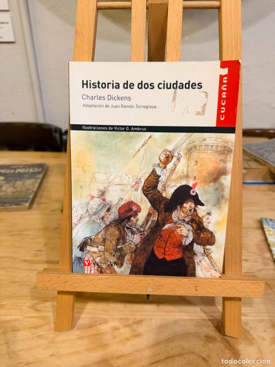 Libros: HISTORIA DE DOS CIUDADES- CHARLES DICKENS- CUCA&Ntilde;A