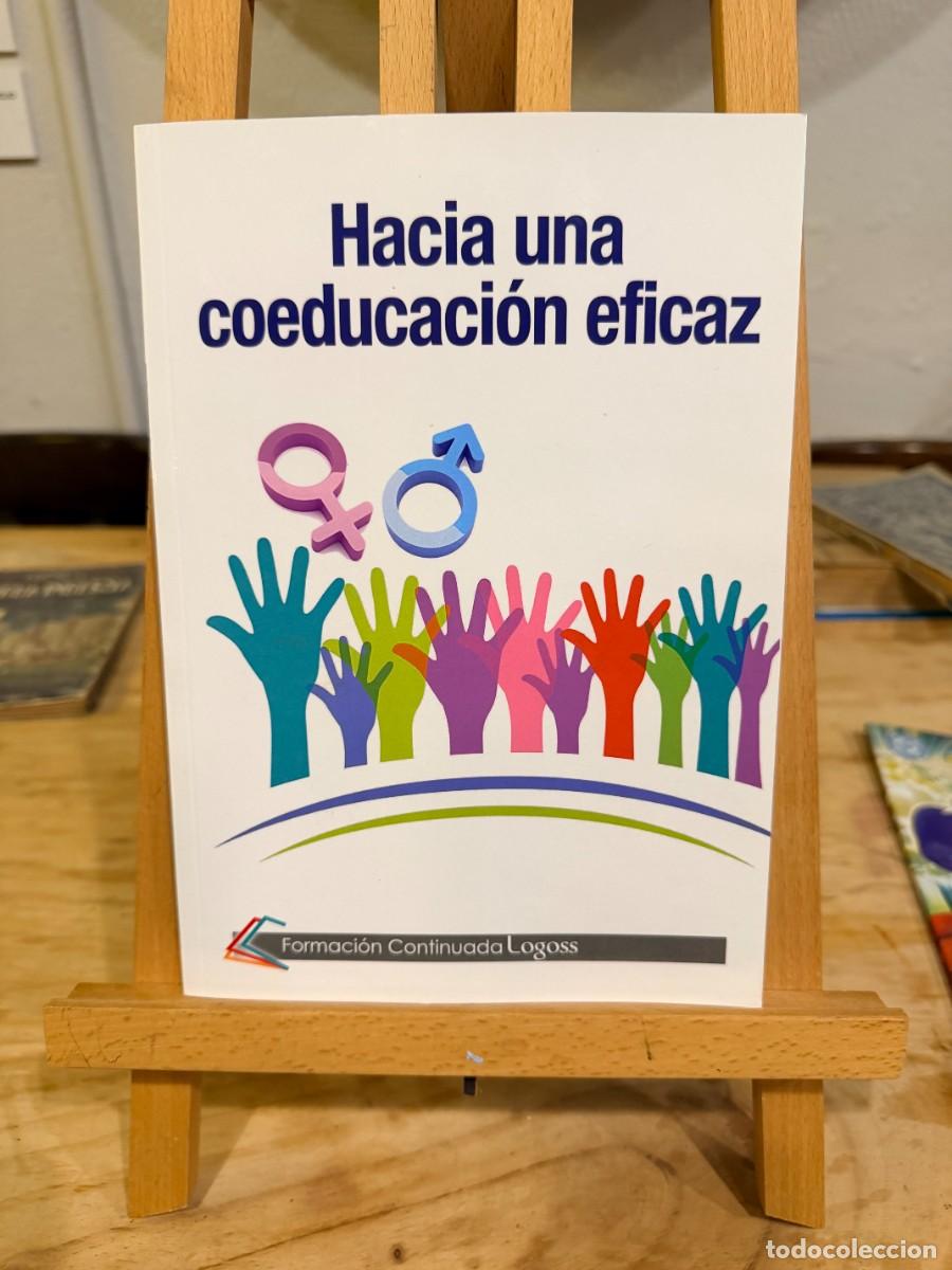 Libros: HACIA UNA COEDUCACI&Oacute;N EFICAZ- LOGOSS