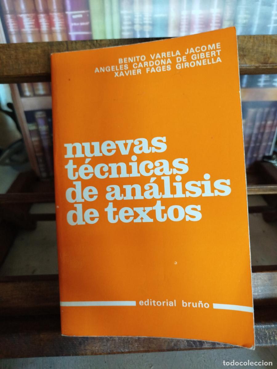 Libros: Nuevas t&eacute;cnicas de an&aacute;lisis de textos - Varela Jacome, Benito.; Cardona de Gibert, Angeles.; Fages G
