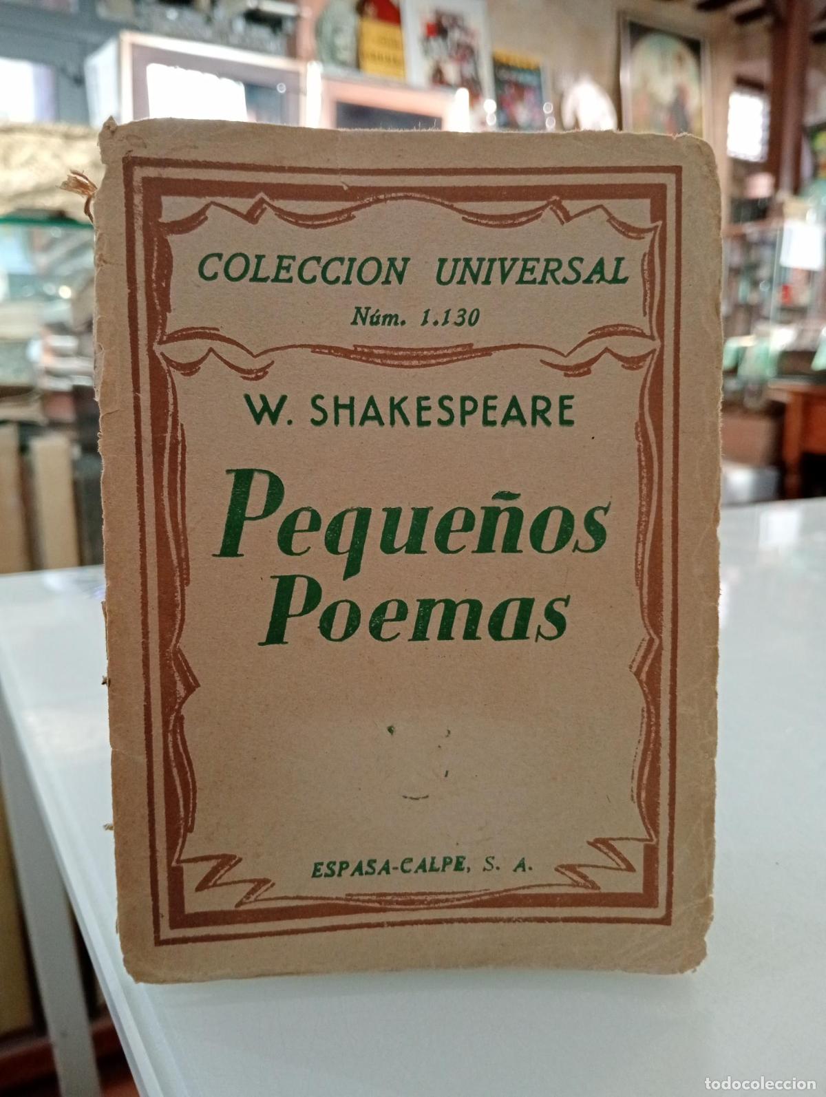 Libros: Peque&ntilde;os Poemas. Querellas de una Amante, ElPeregrino Apasionado y Fenix y la Tortola - Shakespeare,