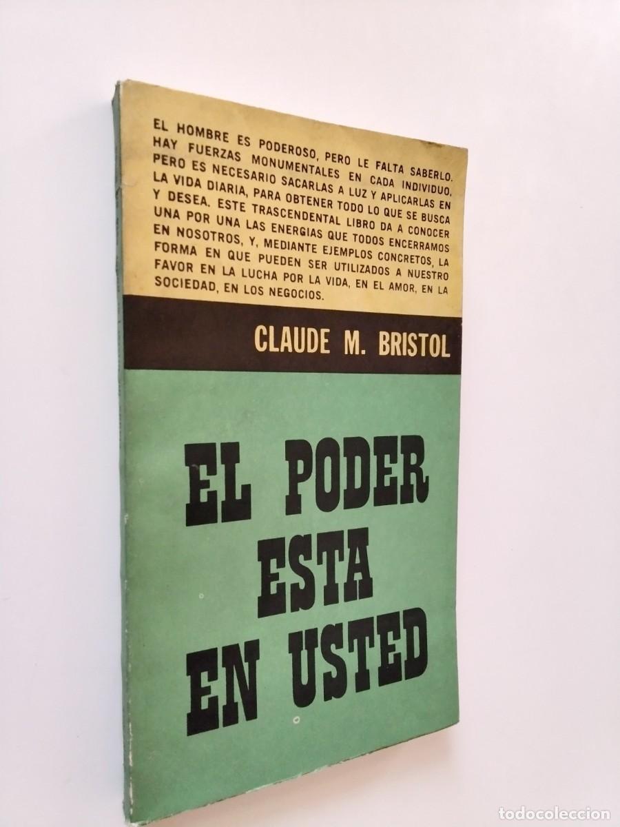 Livres: Claude M. Bristol - El poder est&aacute; en usted