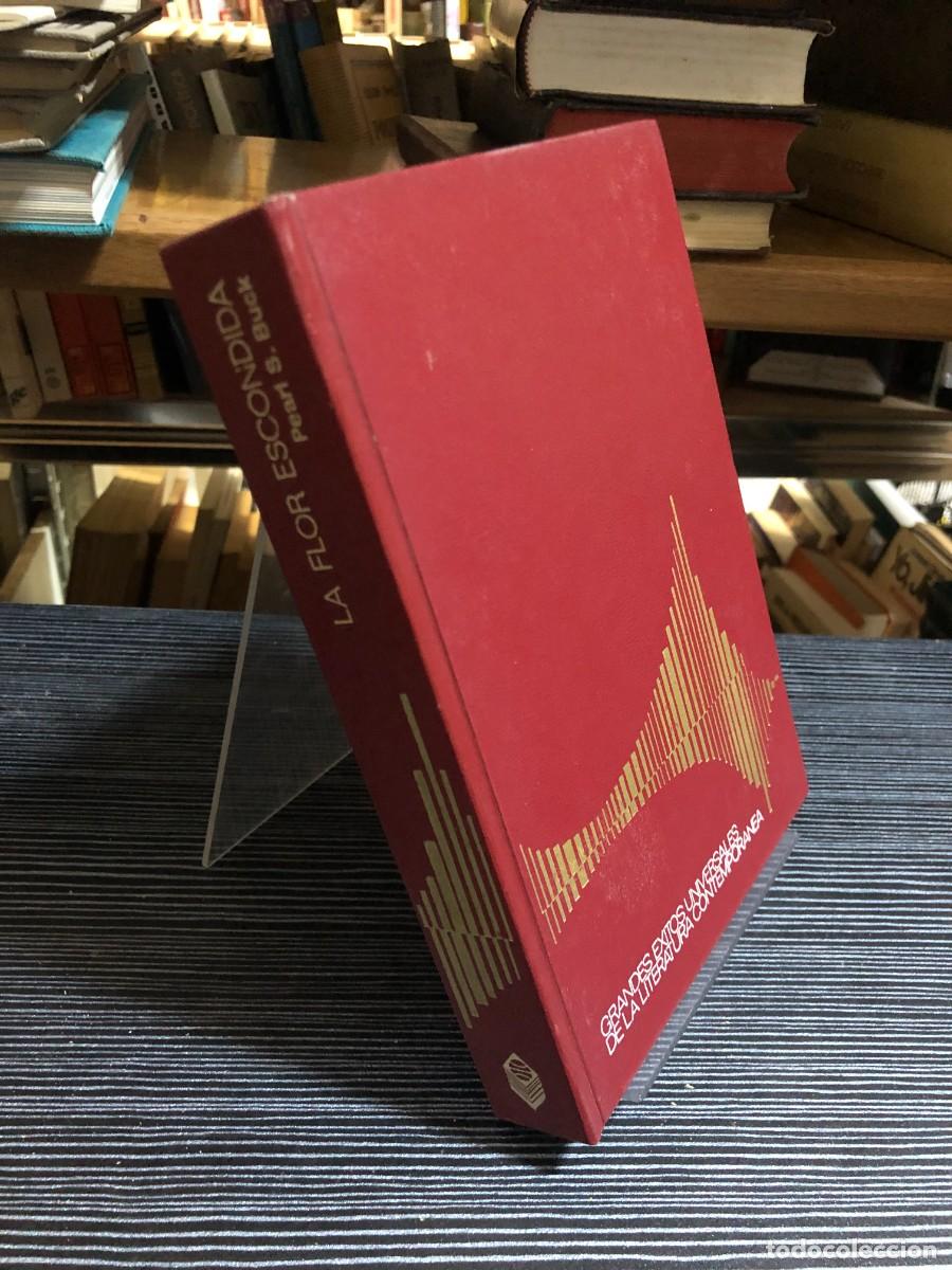 B&uuml;cher: La flor escondida Pearl S. Buck (Ed. Planeta)