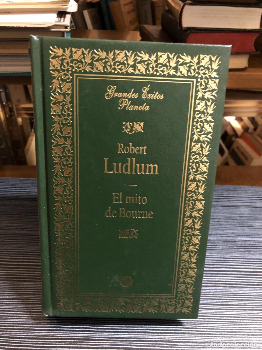 Libros: El mito de Bourne Robert Ludlum (Grandes &Eacute;xitos Planeta)