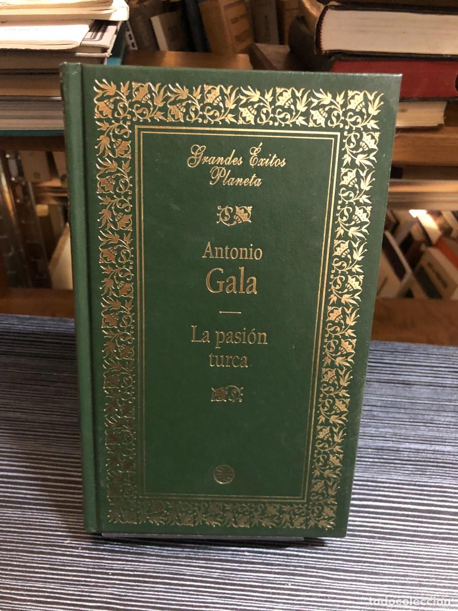 Libros: La pasi&oacute;n turca Antonio Gala - Foto 1