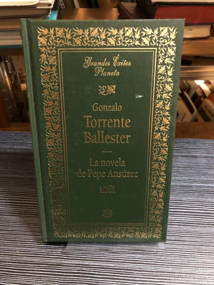 Libros: La novela de Pepe Ans&uacute;rez Gonzalo Torrente Ballester