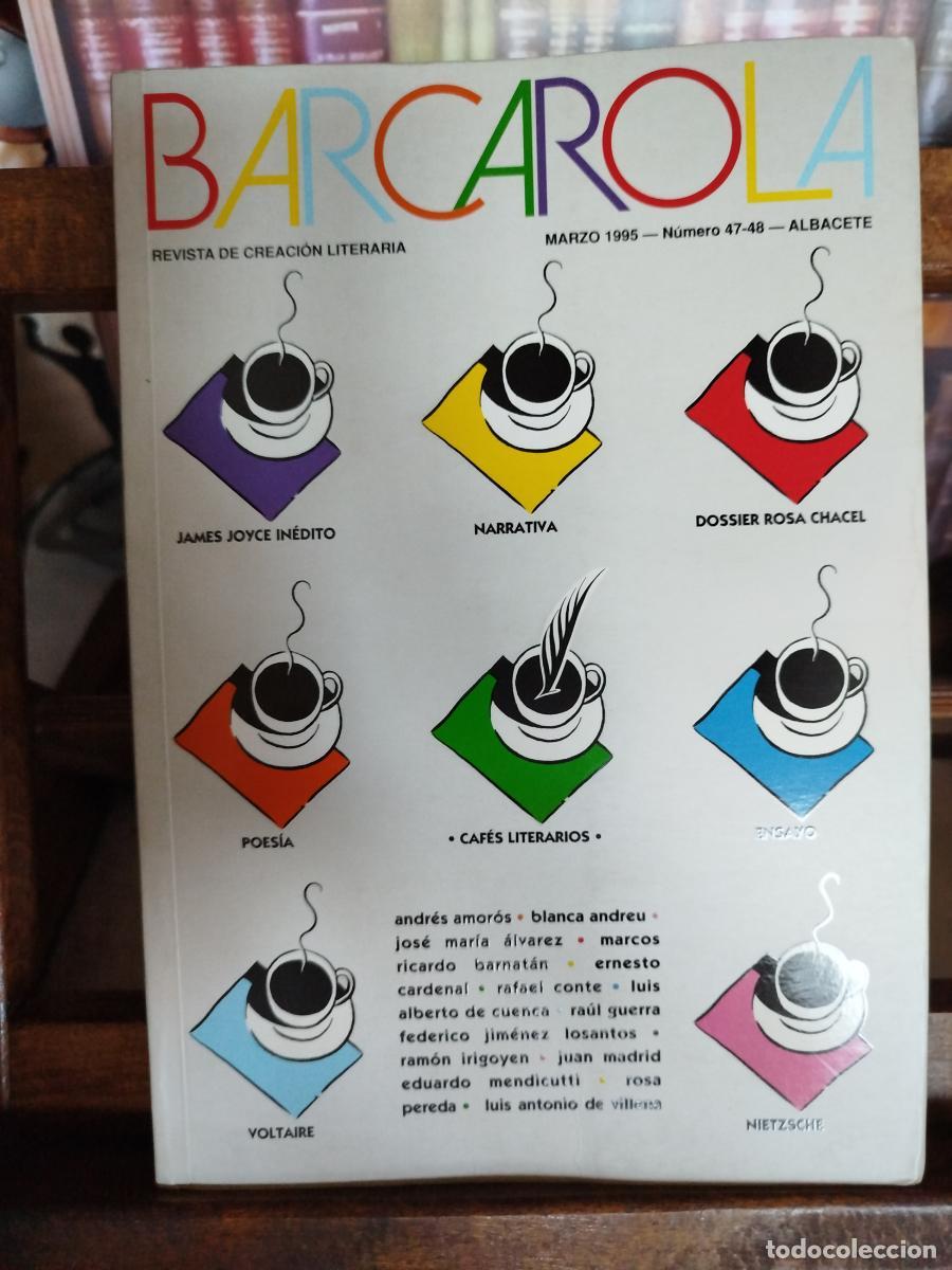 Libros: BARCAROLA. Revista de Creaci&oacute;n Literaria (Marzo 1995): Caf&eacute;s literarios. - VV. AA