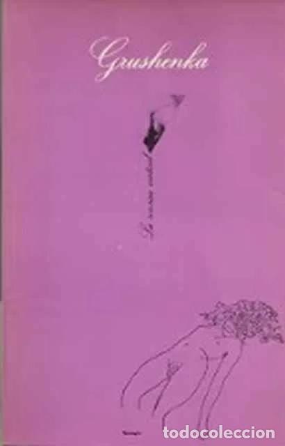 Libros: Grushenka. Tres veces una mujer - An&oacute;nimo - Foto 1