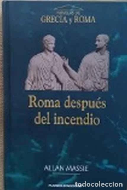 B&uuml;cher: Roma despu&eacute;s del incendio - Allan Massie