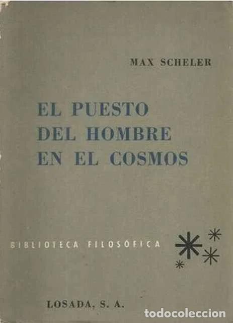 Libros: El puesto del hombre en el Cosmos - Max Scheler