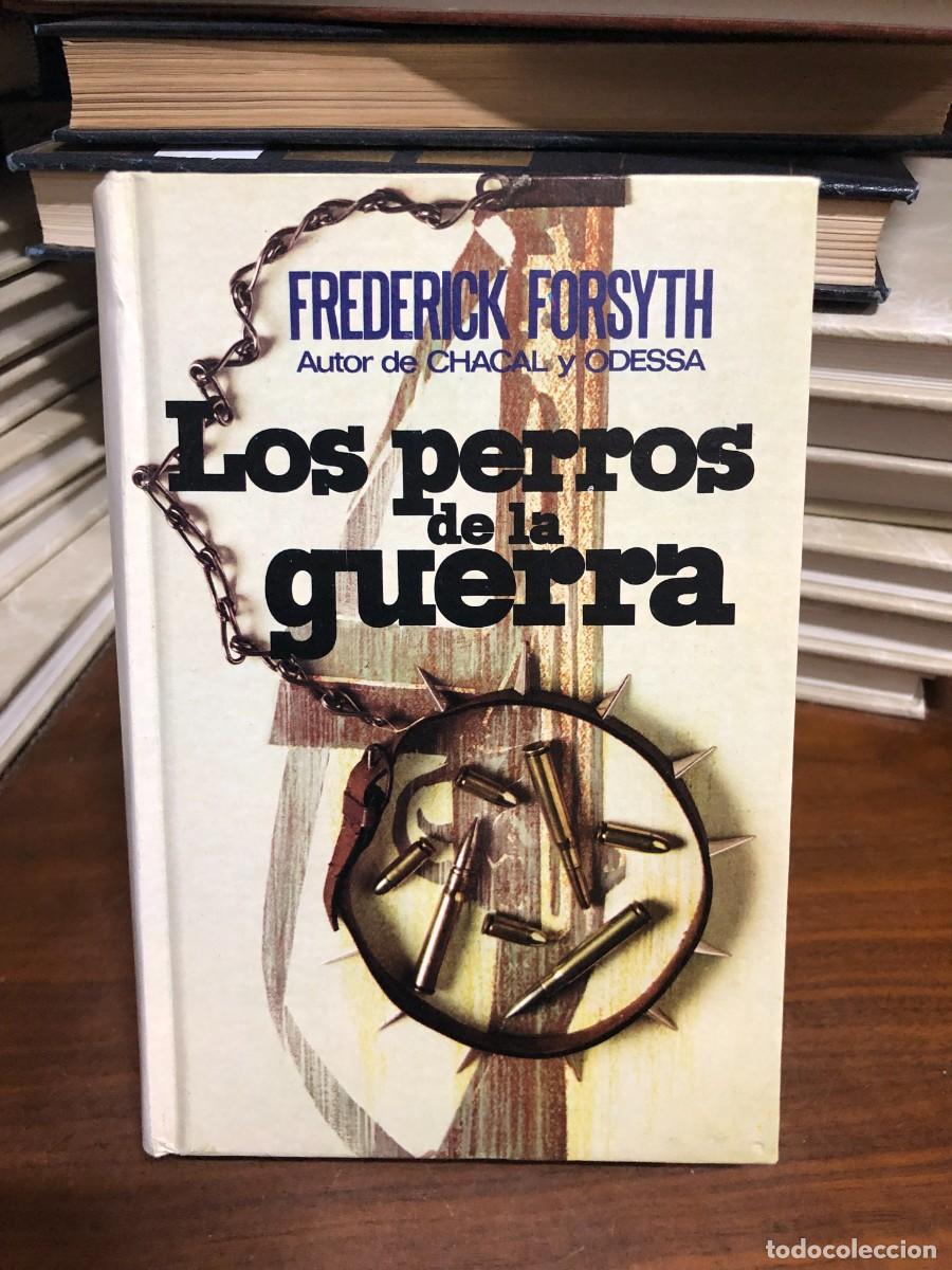 Libros: Los perros de la guerra Frederick Forsyth - Foto 1