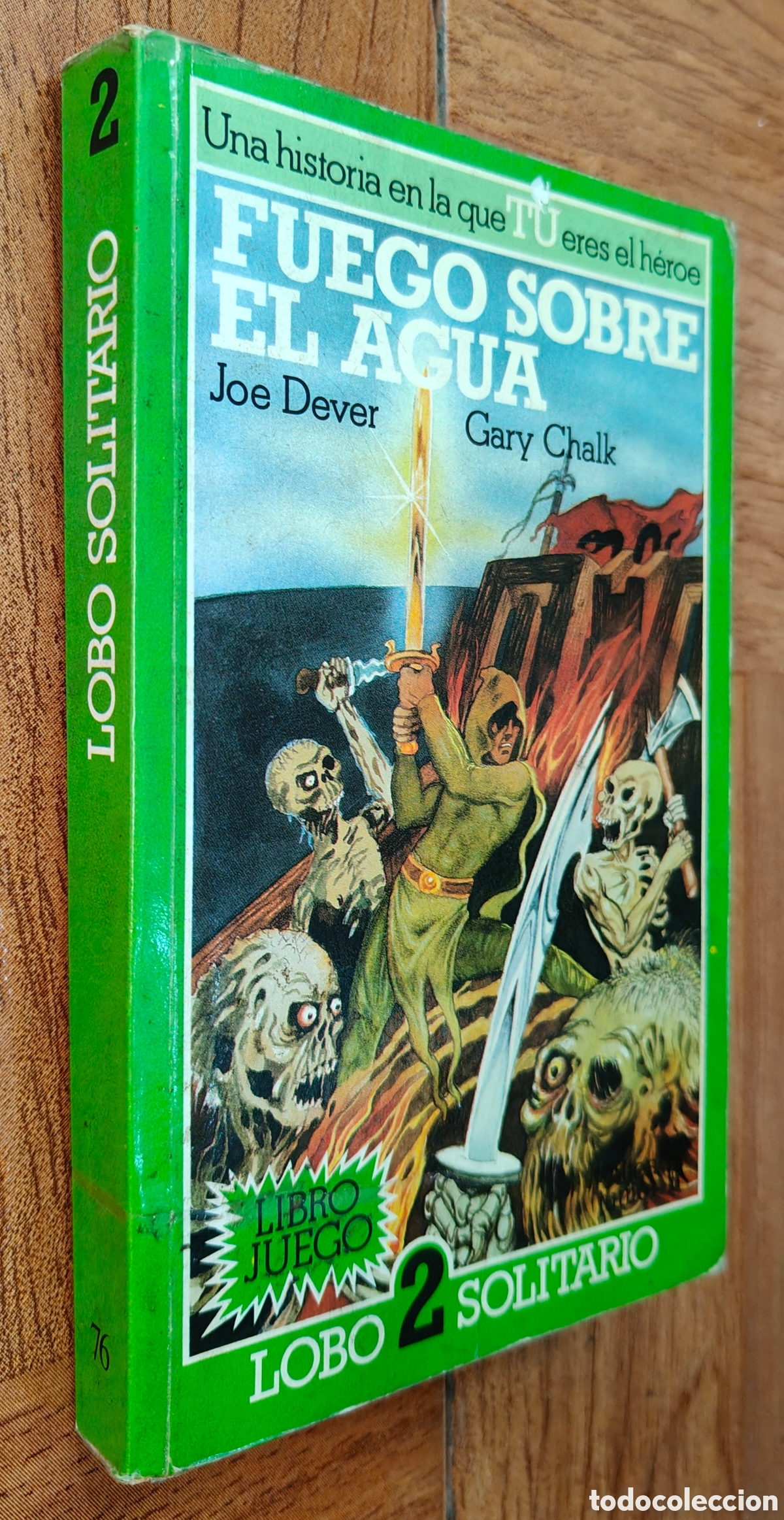 Libros: Lobo Solitario 2: Fuego sobre el Agua � Librojuego - Joe Dever / Gary Chalk
