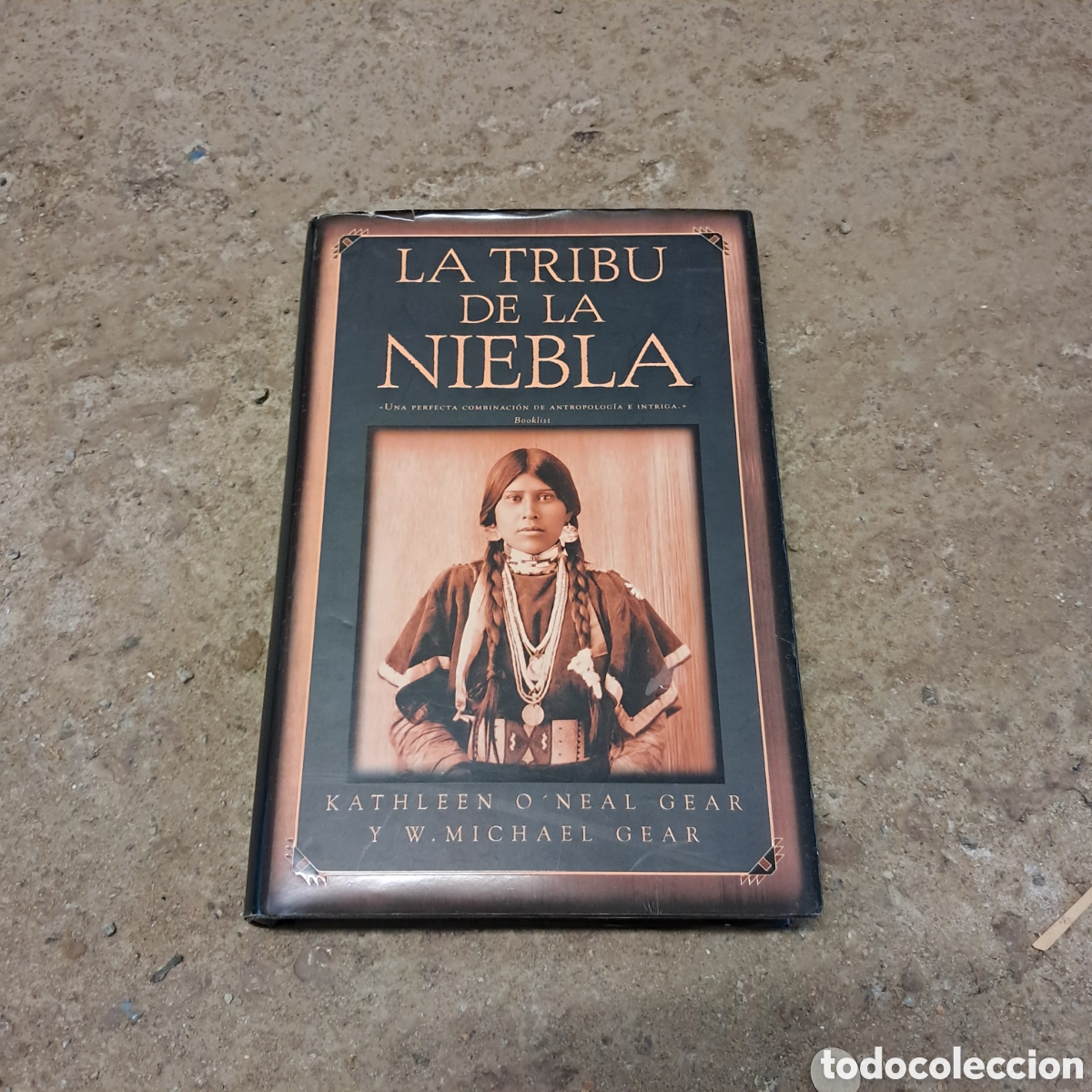 B&uuml;cher: La tribu de la niebla, Kathleen O'Neal Gear, Ediciones B