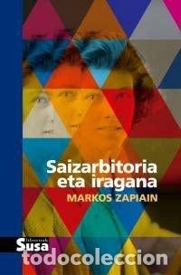 Libros: Saizarbitoria eta iragana- 9788492468713