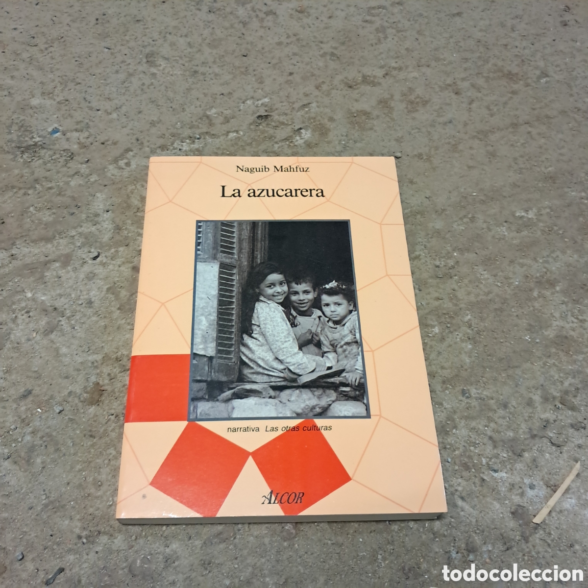 Libri di seconda mano: Naguib Mahfuz, La azucarera, Alcor