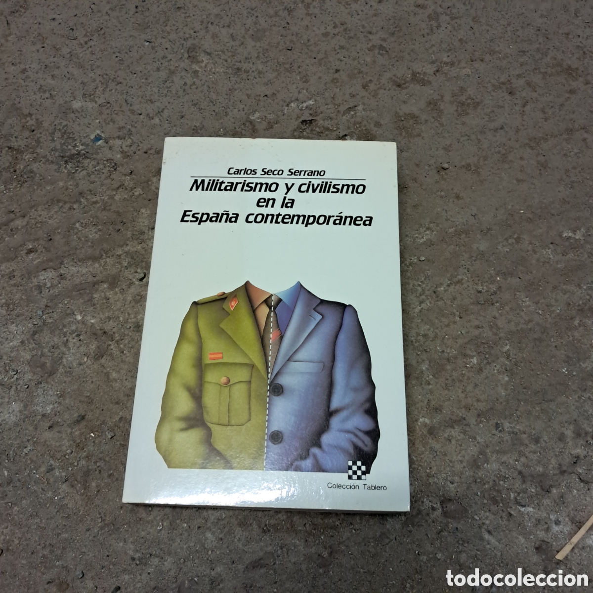 Libri di seconda mano: Carlos Seco Serrano, Militarismo y civismo en la Espa&ntilde;a contempor&aacute;nea