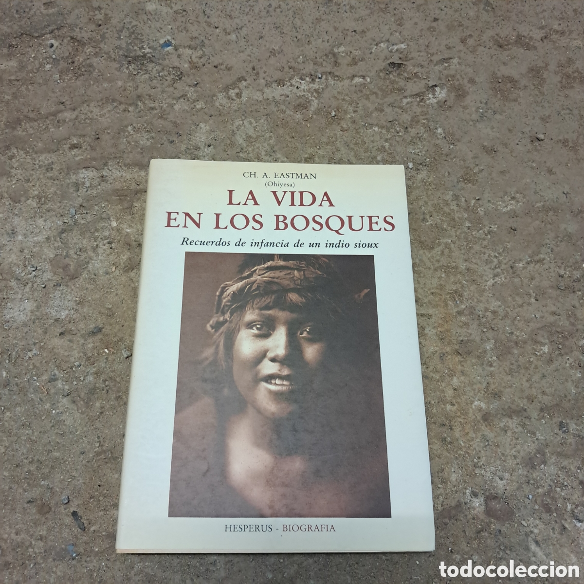 B&uuml;cher: Eastman, La vida en los bosques , Hesperus