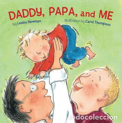 Libros: Daddy, Papa, and Me- 9781582462622
