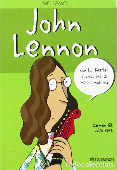 Libros: Me llamo John Lennon- 9788434232297