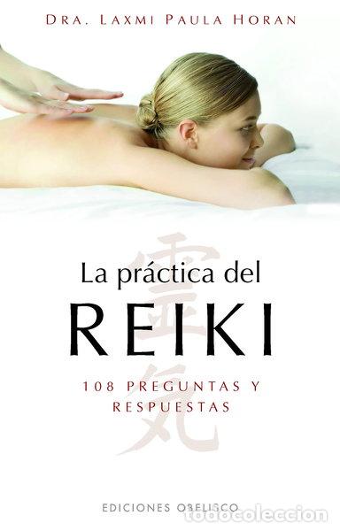 Libros: La pr&aacute;ctica del reiki- 9788497775212