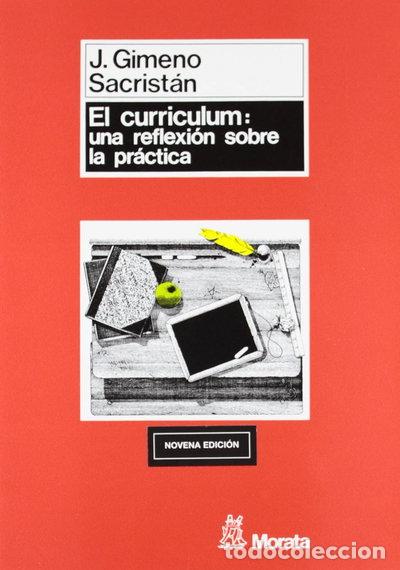 Libros: Curr&iacute;culum: una reflexi&oacute;n sobre la pr&aacute;ctica- 9788471123268 - Foto 1