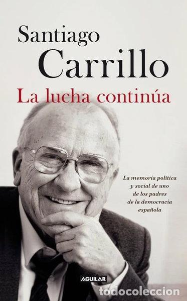 Libri di seconda mano: La lucha contin&uacute;a- 9788403013247
