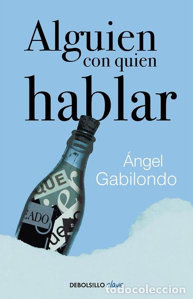 Libri di seconda mano: Alguien con quien hablar- 9788490628928