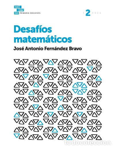 Libros: Cuadernos Desaf&iacute;os matem&aacute;ticos 2- 9788414007150