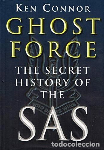 Libros: Ghost Force: The Secret History of the SAS- 9780297840800