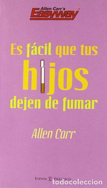 Livres: Es f&aacute;cil que tus hijos dejen de fumar- 9788467015560