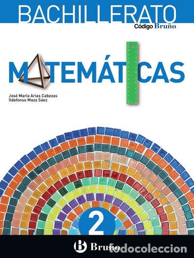 Livres: C&oacute;digo Bru&ntilde;o Matem&aacute;ticas 2 Bachillerato- 9788469611555