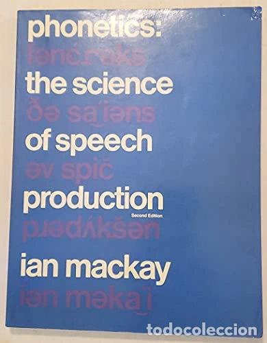 Livres: Phonetics: The Science of Speech Production- 9780316542388