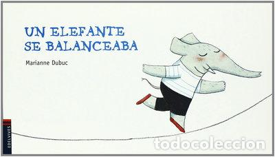 Libros: Un elefante se balanceaba- 9788426377678