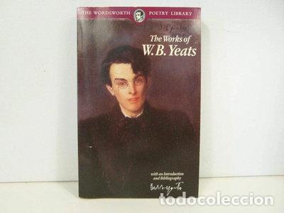 Libros: The Works of W. B. Yeats- 9781853264030