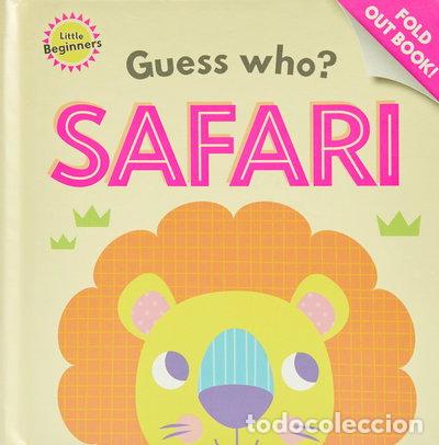 B&uuml;cher: Little Beginners Guess Who Fold out Book Safari- 9781760454807