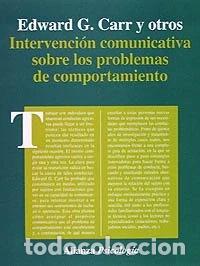 Libros: Intervenci&oacute;n comunicativa sobre los problemas del comportamiento- 9788420665436