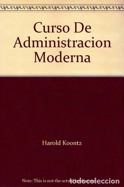 B&uuml;cher: Curso de Administraci&oacute;n Moderna- 9789686046182