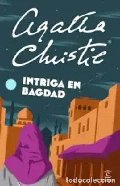 Libros: Intriga a Bagdad- 9788472794795