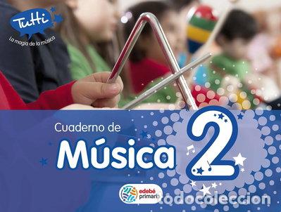 Libros: Cuaderno de M&uacute;sica 2- 9788468301204