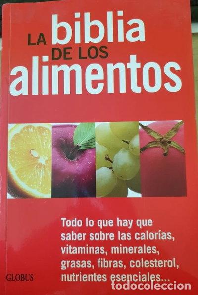 Livres: La biblia de los alimentos- 9788482231150