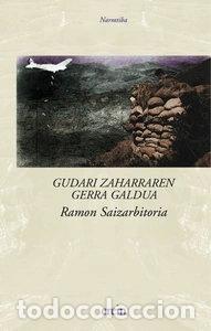 Libros: Gudari zaharraren gerra galdua- 9788475689319