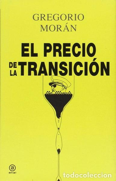Libros: El precio de la transici&oacute;n- 9788446042365