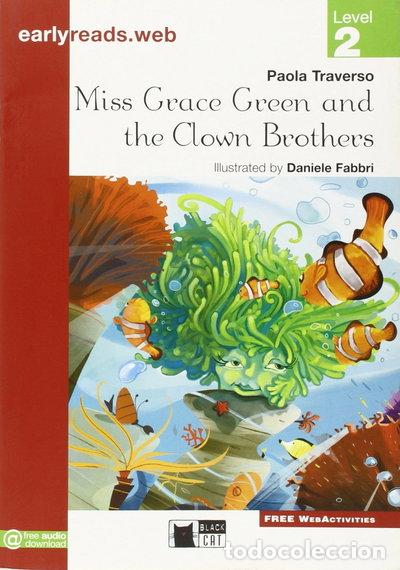 Libri di seconda mano: Miss Grace Green and the Clown Brothers- 9788853010902