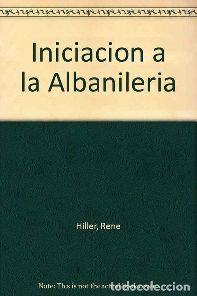 Libri di seconda mano: Iniciaci&oacute;n a la alba&ntilde;iler&iacute;a- 9788424129668