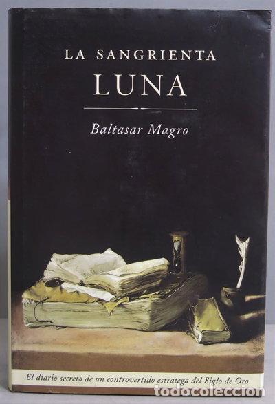 Libri di seconda mano: La sangrienta luna- 9788427027442