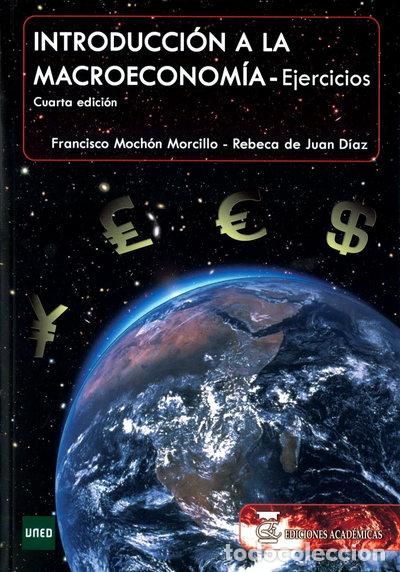 Libros: Introducci&oacute;n a la macroeconom&iacute;a. Ejercicios- 9788492477272