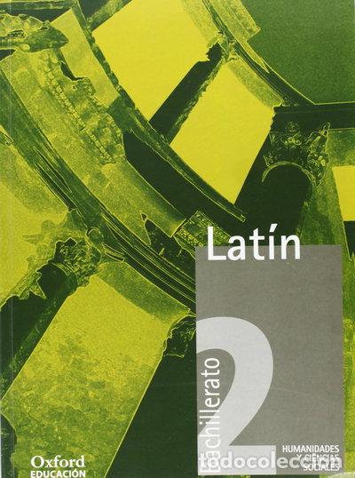 Libri di seconda mano: Lat&iacute;n 2.&ordm; Bachillerato. Libro del alumno- 9788481044799