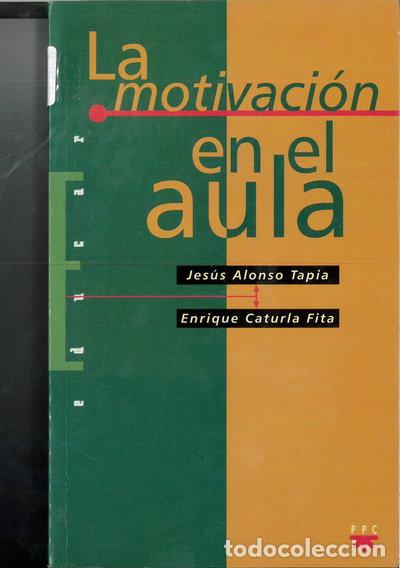 Libros: La motivaci&oacute;n en el aula- 9788428813563