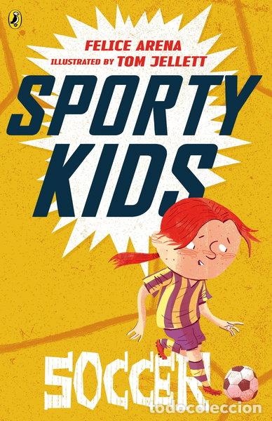 Libros: Sporty Kids: Soccer!- 9780143308430