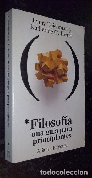 Libros: Filosof&iacute;a. Una gu&iacute;a para principiantes- 9788420606729